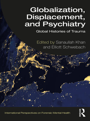 cover image of Globalization, Displacement, and Psychiatry